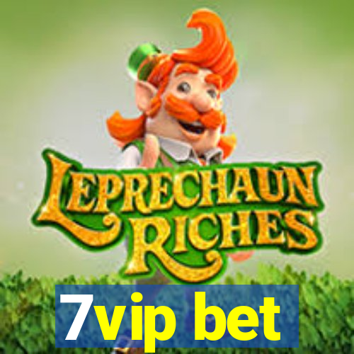 7vip bet