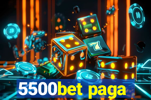5500bet paga