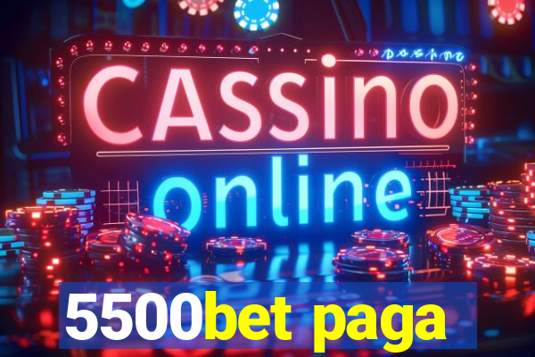 5500bet paga