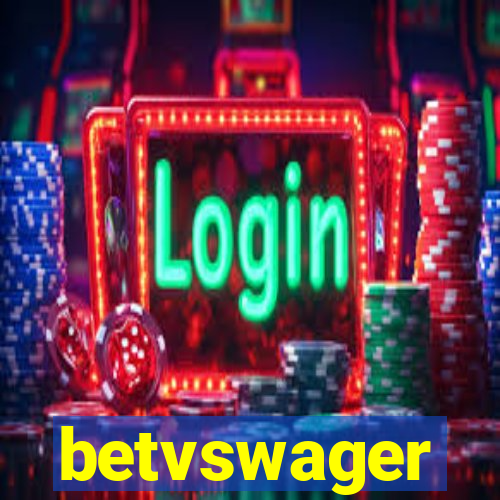 betvswager