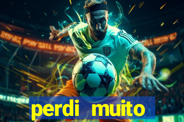 perdi muito dinheiro na betano