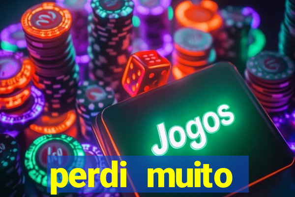 perdi muito dinheiro na betano