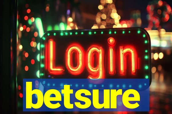 betsure