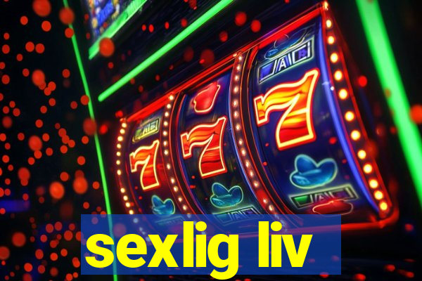 sexlig liv