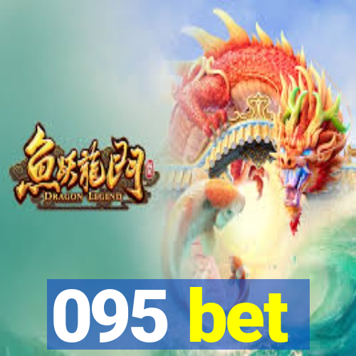 095 bet
