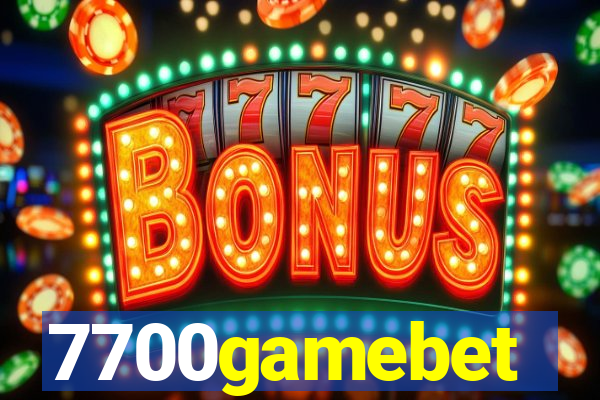 7700gamebet