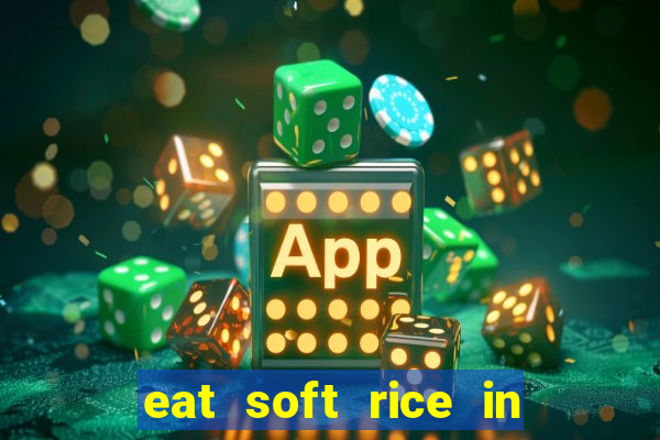 eat soft rice in another world hentai