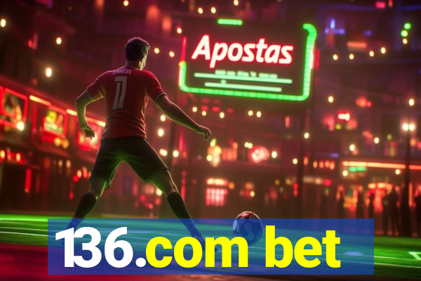 136.com bet