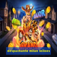 despachante milan leiloes