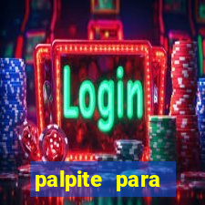 palpite para corujinha de hoje