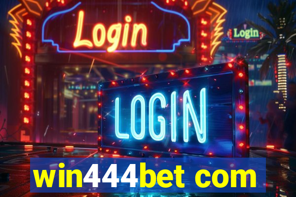 win444bet com