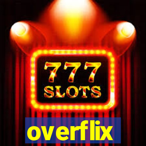 overflix