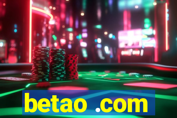 betao .com