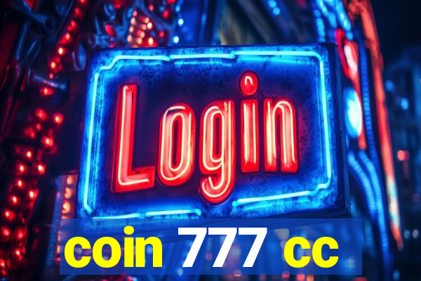 coin 777 cc