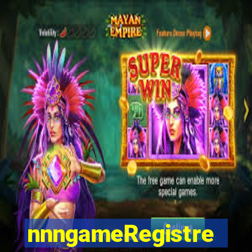 nnngameRegistre