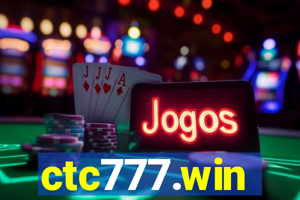 ctc777.win