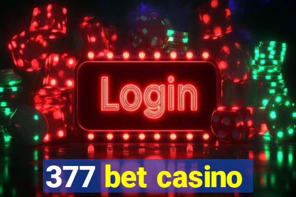 377 bet casino