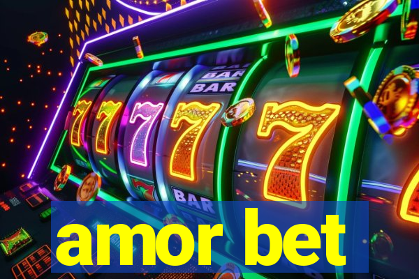 amor bet