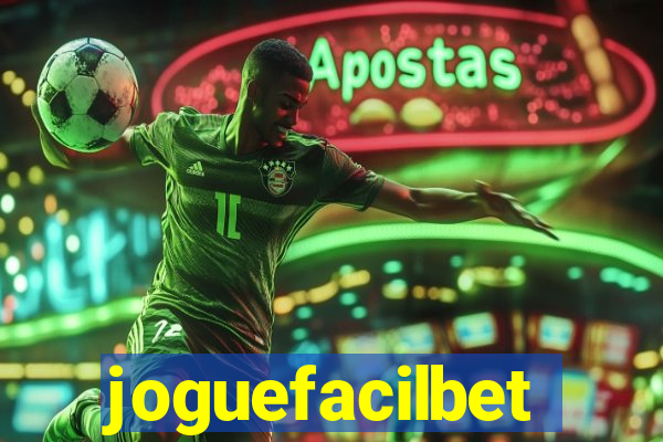 joguefacilbet