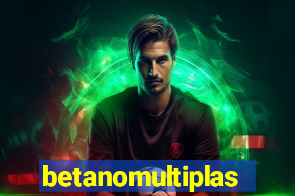 betanomultiplas