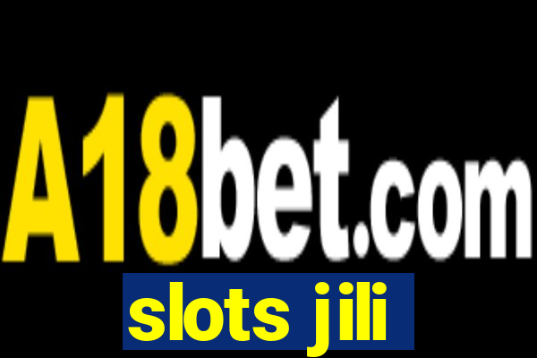 slots jili