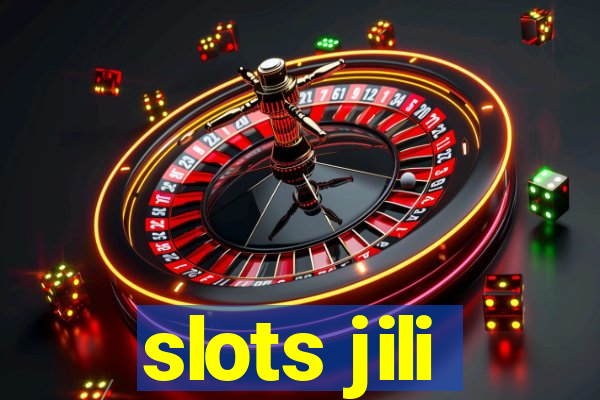 slots jili