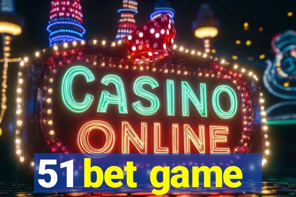 51 bet game