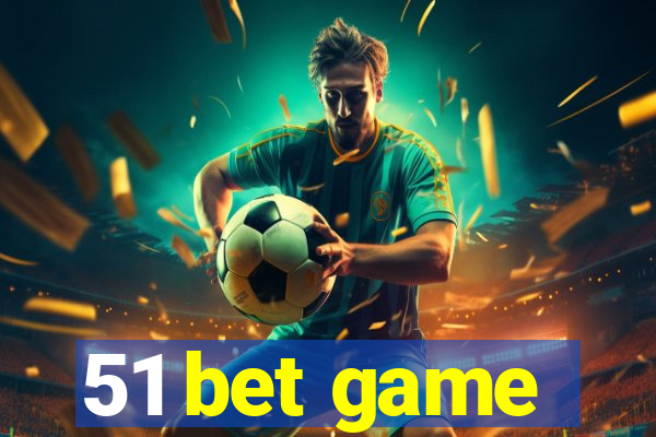 51 bet game