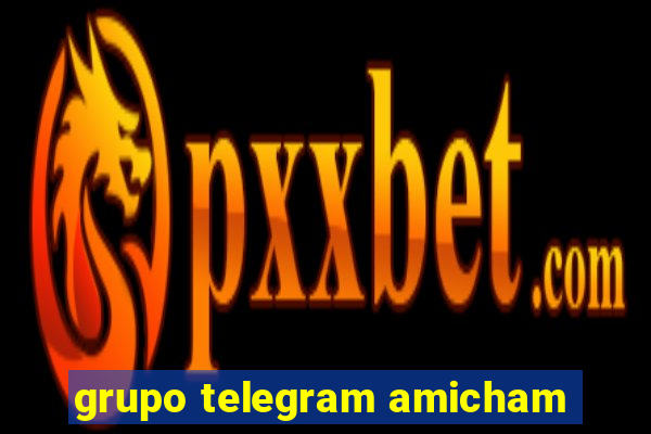 grupo telegram amicham