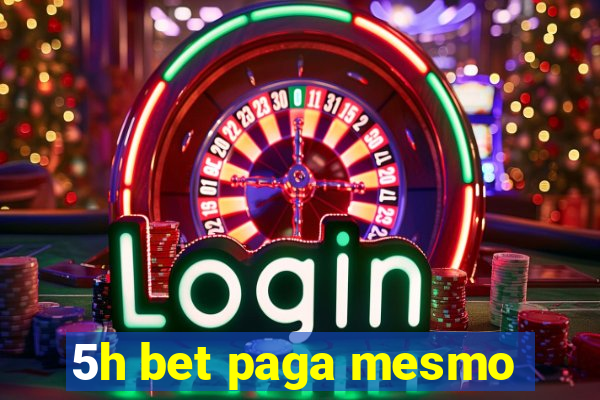 5h bet paga mesmo