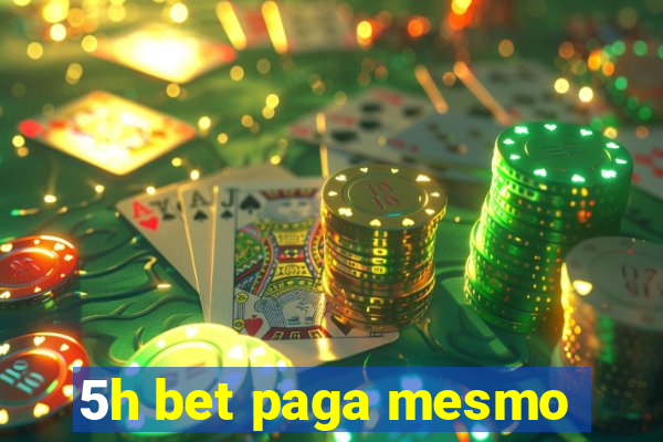 5h bet paga mesmo
