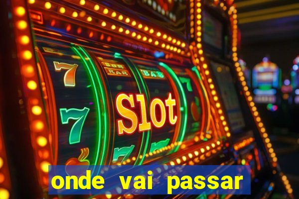 onde vai passar jogo do vasco