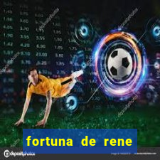 fortuna de rene terra nova