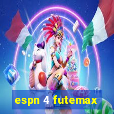 espn 4 futemax