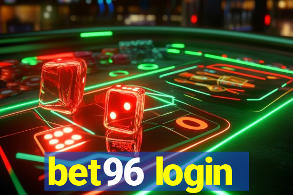 bet96 login