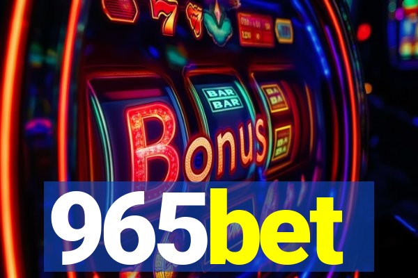 965bet