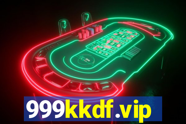 999kkdf.vip