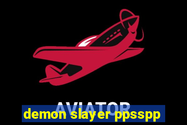 demon slayer ppsspp