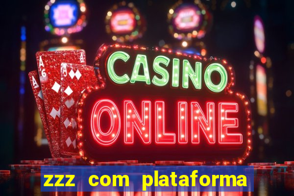zzz com plataforma de jogos