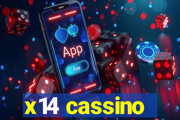 x14 cassino