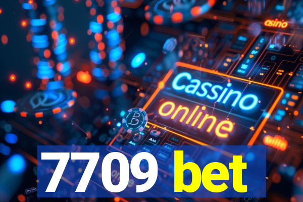 7709 bet