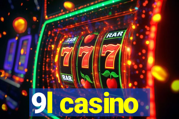 9l casino