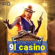 9l casino