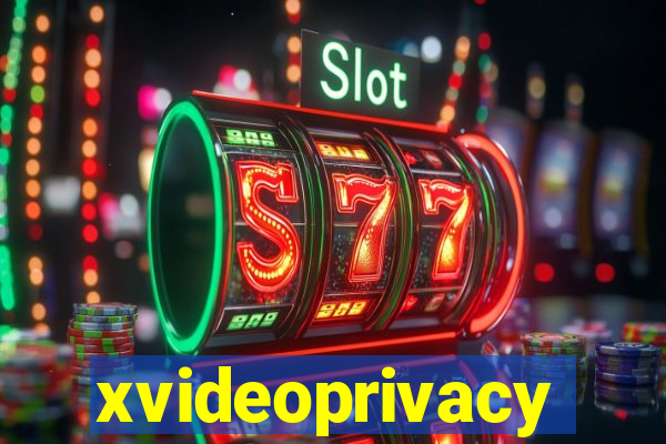 xvideoprivacy