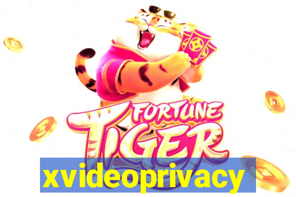xvideoprivacy