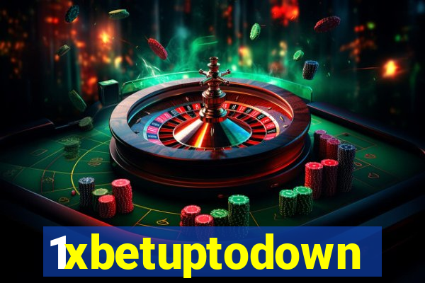 1xbetuptodown