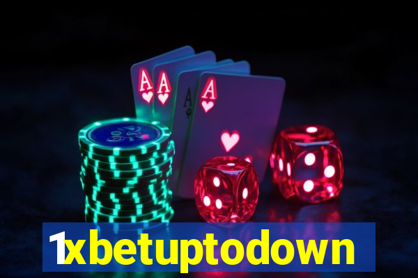 1xbetuptodown