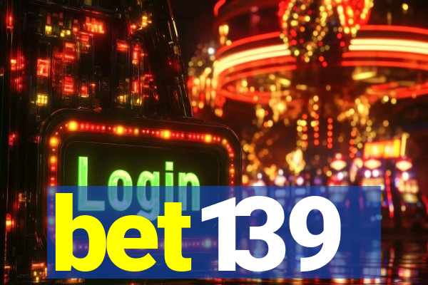 bet139