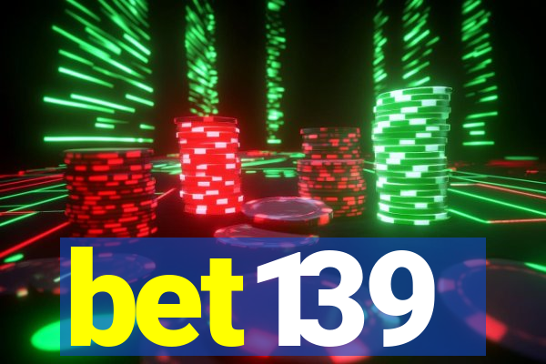 bet139