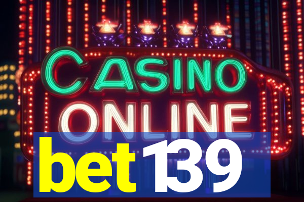 bet139